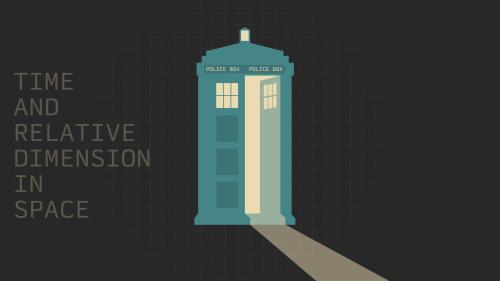 Time and relative dimension in space - TARDIS