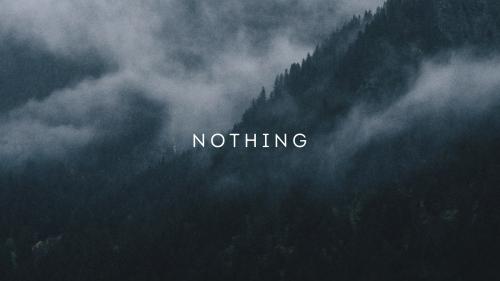 Just Nothing