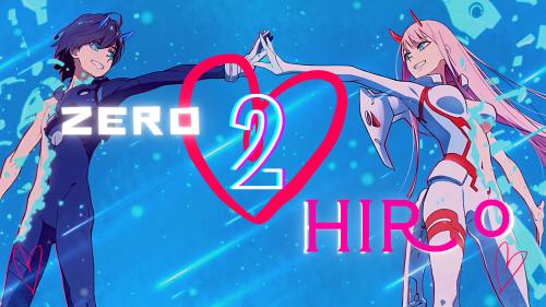 - Zero two &amp; Hiro